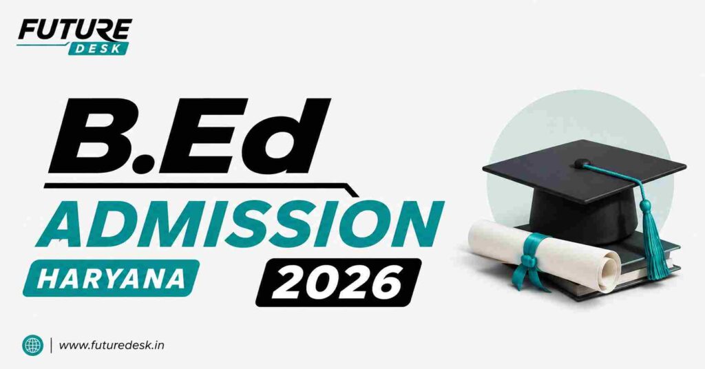 B.Ed Admission 2026 Haryana
